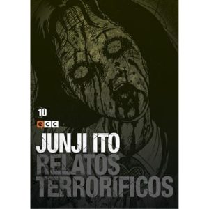 JUNJI ITO: RELATOS TERRORIFICOS N° 10 DE 18