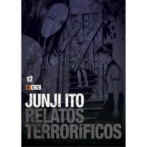 JUNJI ITO: RELATOS TERRORIFICOS N° 12 DE 18