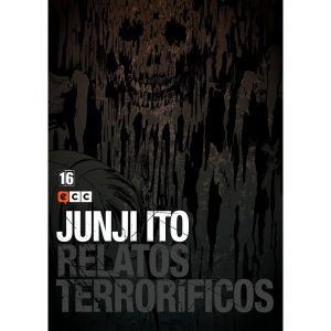 JUNJI ITO: RELATOS TERRORIFICOS N° 16 DE 18