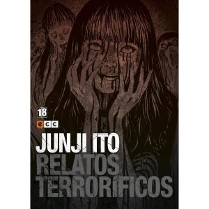 JUNJI ITO: RELATOS TERRORIFICOS N° 18 DE 18