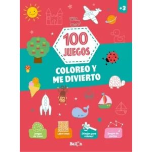 100 JUEGOS COLOREO Y ME DIVIERTO +3