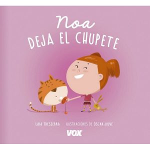 NOA DEJA EL CHUPETE