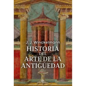 HISTORIA DEL ARTE DE LA ANTIGUEDAD